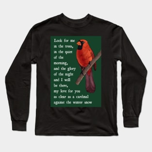 Loved One Cardinal Condolence Message and Illustration Long Sleeve T-Shirt